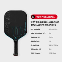 thông tin Vợt Pickleball Wilson Cadence Edgeless 16 PB
